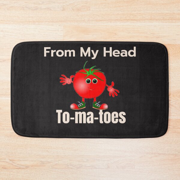 Item preview, From My Head to-ma-toes-Funny designed and sold by SBWorld.