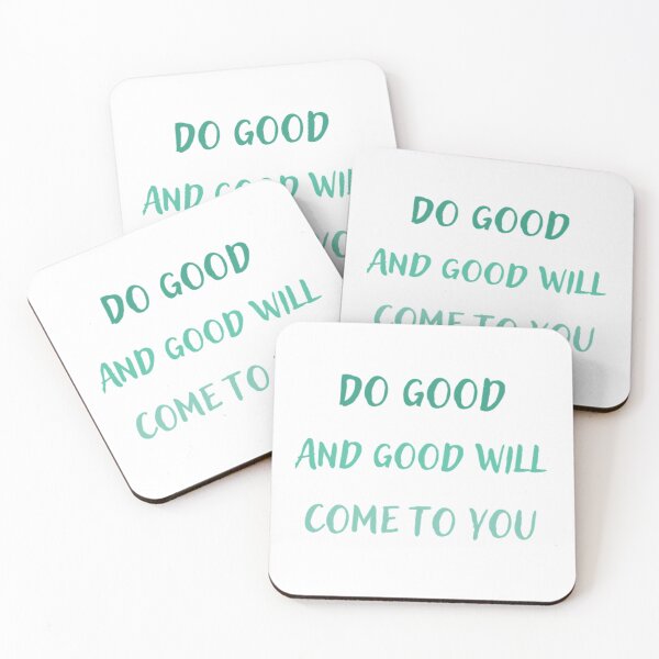 Item preview, Do good and good will come to you,  inspirational life quote ( colour palate, color palette ) designed and sold by Sanaura.