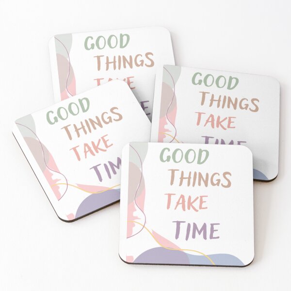 Item preview, Good things take time, inspirational life quote ( colour palate, color palette) designed and sold by Sanaura.