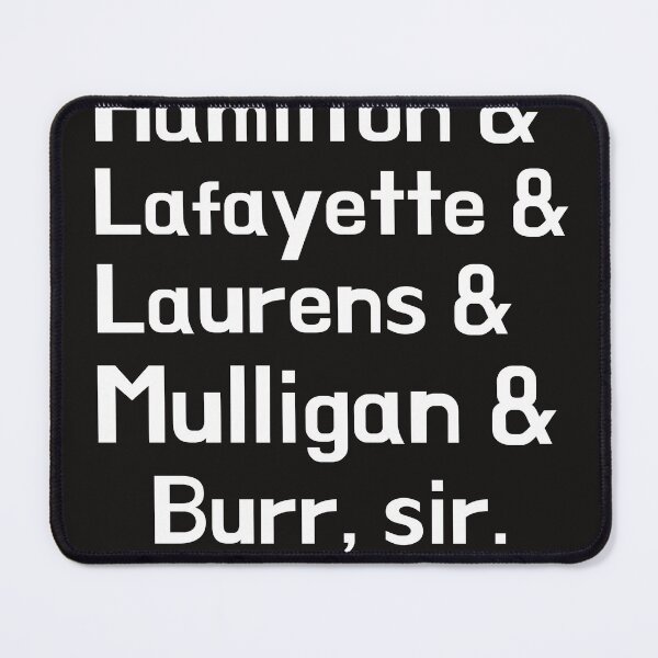 Item preview, Lafayette, Hamilton, Hamilton Lafayette Mulligan Laurens Burr Sir, Alexander Hamilton, Hamilton, Aaron Burr, designed and sold by JUSTDOIT ⭐⭐⭐⭐⭐.