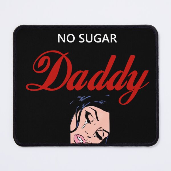 Item preview, NO SUGAR Daddy :'( designed and sold by gb96.