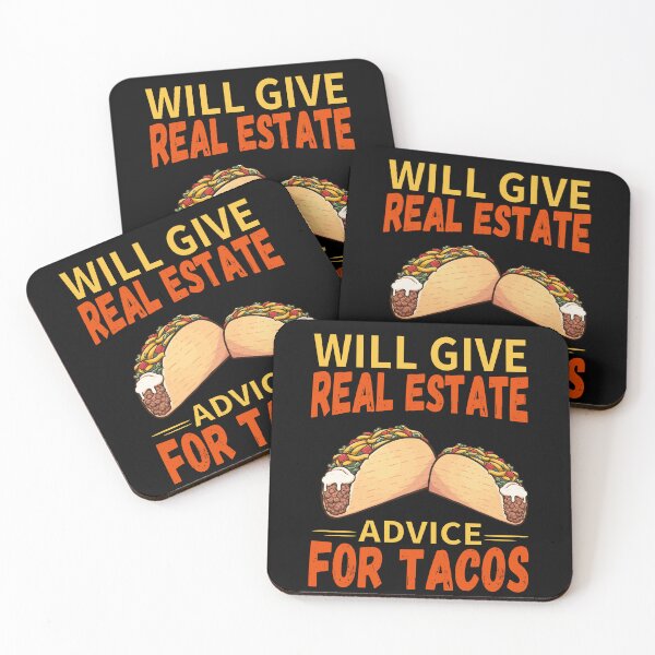 Item preview, Will Give Real Estate Advice For Tacos Mexico designed and sold by zackup.