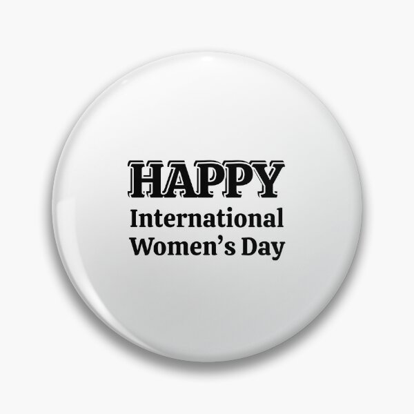 Item preview, Happy International Womens Day Celebration designed and sold by Inspirationmotivation.