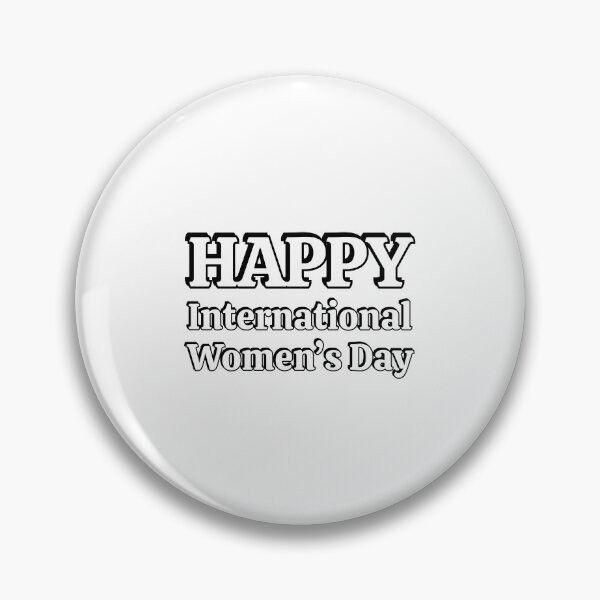 Item preview, Happy International Womens Day Celebration designed and sold by Inspirationmotivation.
