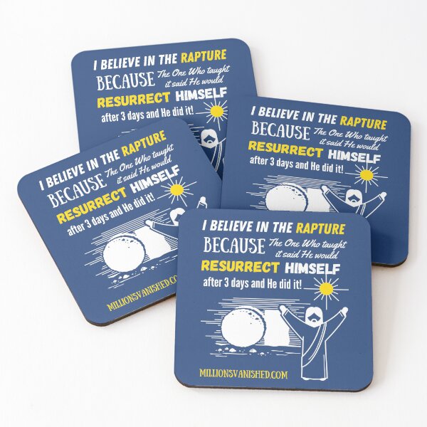 The Rapture Can Be Trusted - Christian  Coasters (Set of 4)