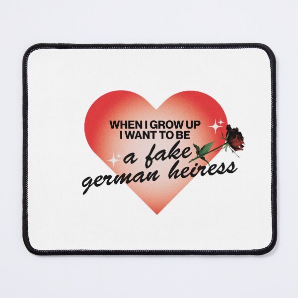 Item preview, fake german heiress designed and sold by whatmabeldid.