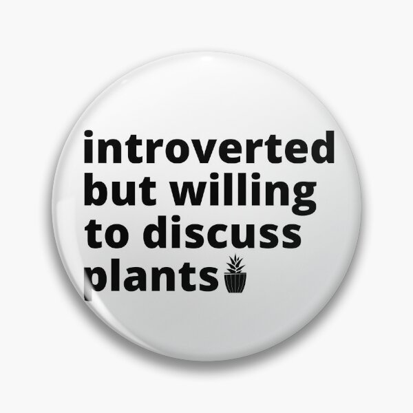 Item preview, Introverted But Willing To Discuss Plants Plants Lover Antisocial Plant Mom Plant Dad Vintage designed and sold by EyanShop.