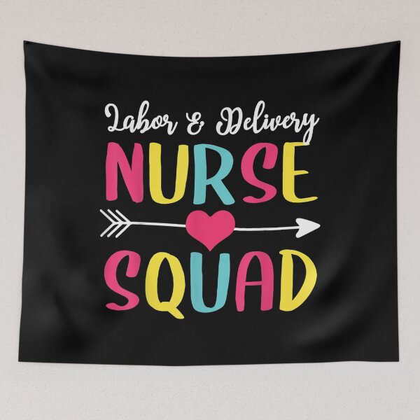 Item preview, Labor Delivery Nurse Squad Cute Funny Nurses  designed and sold by wendyy88.
