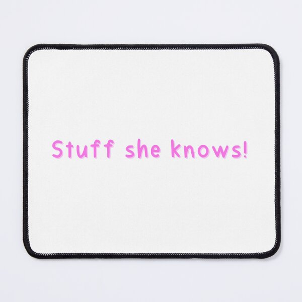Item preview, Stuff she knows! designed and sold by toriyoung20.