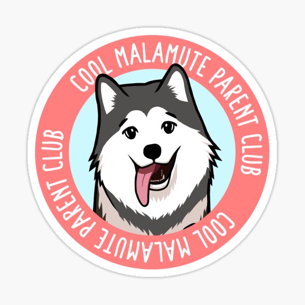 Cool Malamute Parent Club Sticker
