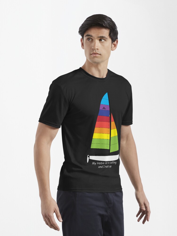 Hobie 16 Sailboat My Hobie Cat is Calling and I Must Go Active T-Shirt - Main Image