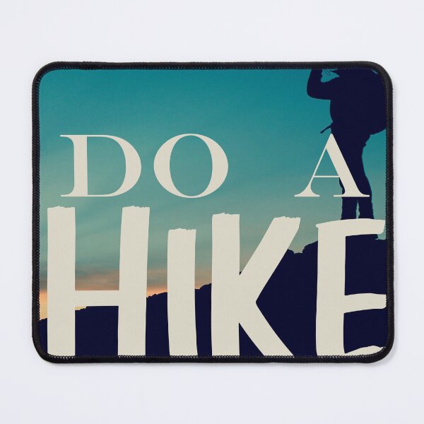 Item preview, Adventure Do A Hike designed and sold by Kybruno's Creations.