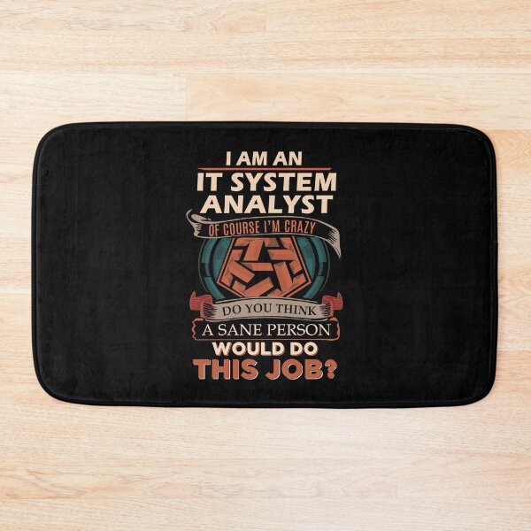 Item preview, It System Analyst T Shirt - Sane Person Job Gift Item Tee designed and sold by stacyarmst.