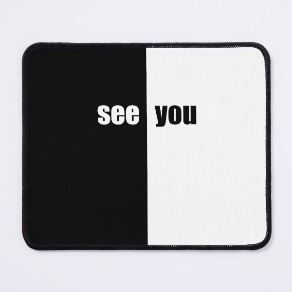 Item preview, Black and white text see you designed and sold by Yulmsss.