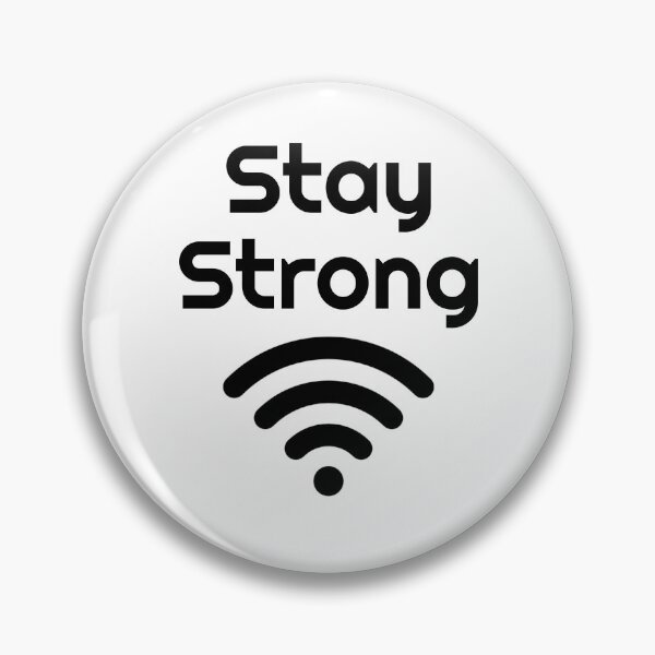 Item preview, Stay Strong Wifi designed and sold by MattForbesDev.