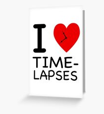 I heart Time-lapses - NY style Greeting Card