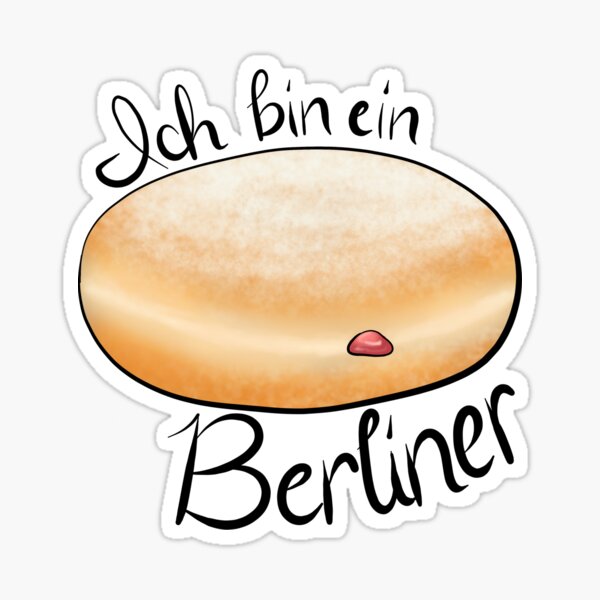 "Ich bin ein Berliner" Sticker for Sale by owlgriffin Redbubble