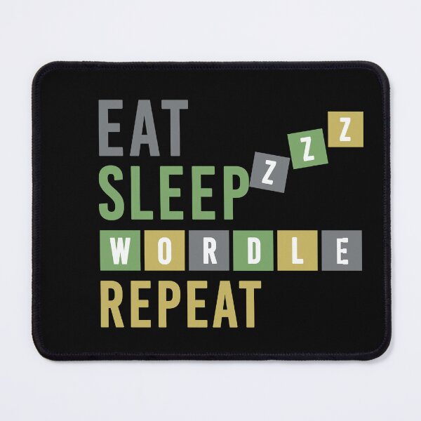 Item preview, Eat sleep wordle repeat | Wordle designed and sold by swaeleeroy.