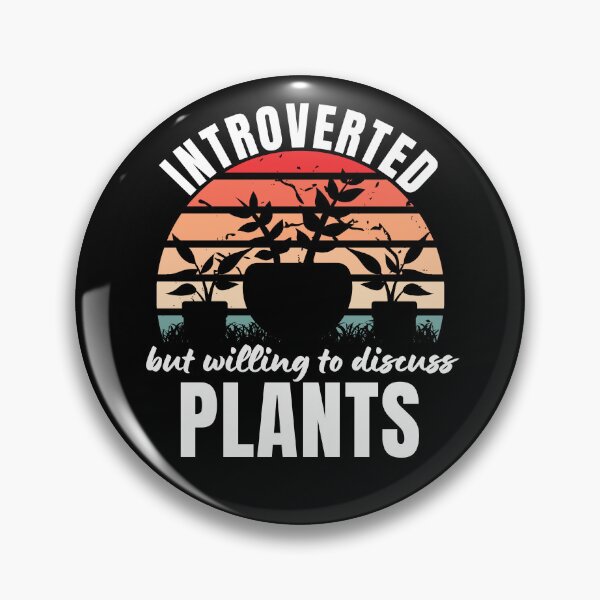 Item preview, Introverted But Willing To Discuss Plants Plants Lover Antisocial Plant Mom Plant Dad Vintage designed and sold by EyanShop.