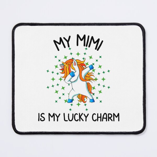 Item preview, My Mimi is my lucky charm, Fun print for Mimi's and grandkids who like St. Paddy's day, dabbing unicorns and being awesome designed and sold by Auntieck.