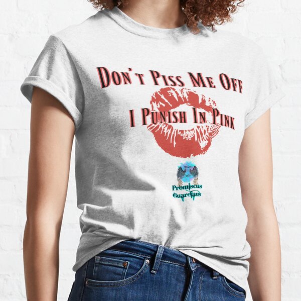Punish In Pink Classic T-Shirt