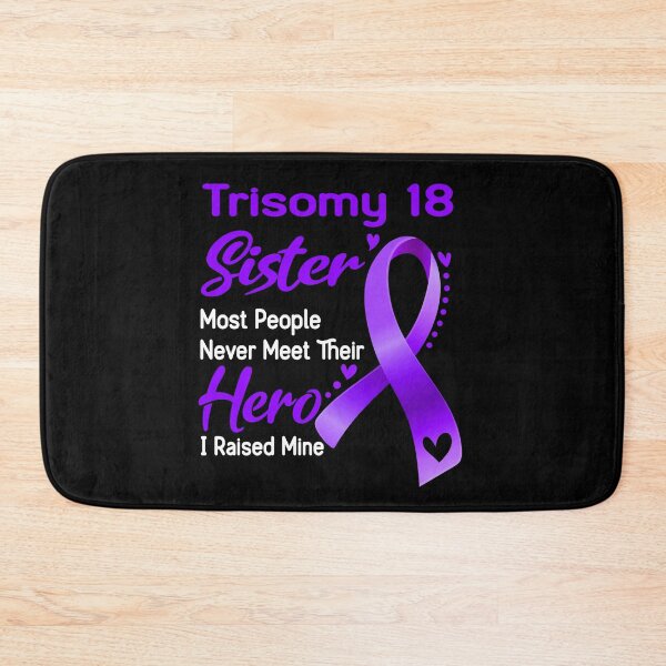 Item preview, Trisomy 18 Sister Most People Never Meet Their Hero I Raise Mine designed and sold by tenjun16.
