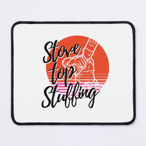 Item preview, stove top stuffing sunset | stove top chicken | stouffers stove top stuffing designed and sold by wear4gamers.