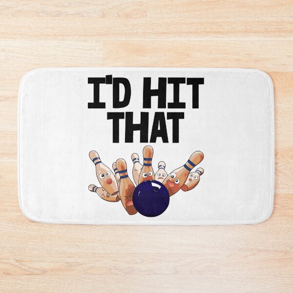 Item preview, I'd Hit That Bowling designed and sold by Bendthetrend.