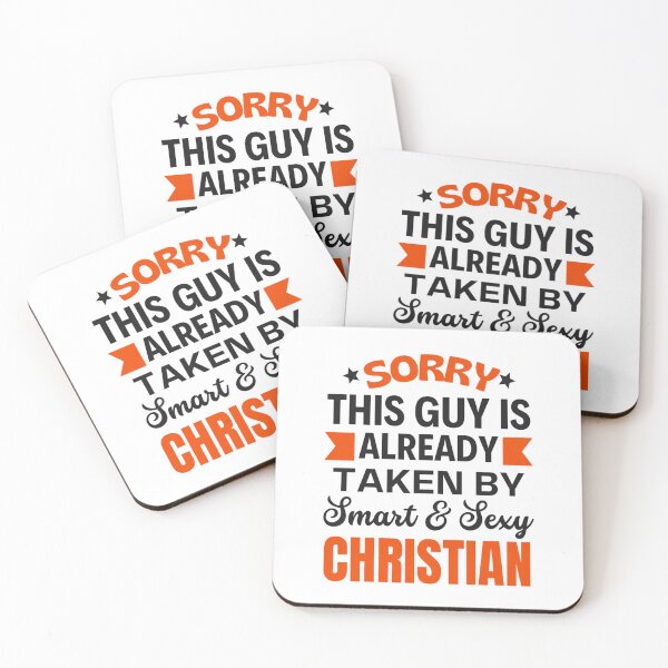 Item preview, Sorry This Girl Is Already Taken By Smart & Sexy Christian - Funny Valentine Sayings designed and sold by chetan786.