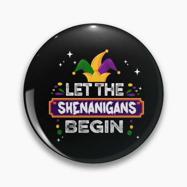 Item preview, Let The Shenanigans Begin Mardi Gras Shirts, Kids Men Women designed and sold by ilias13.