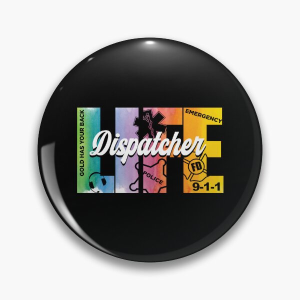 Item preview, 911 Dispatcher Life designed and sold by TopDawgDesigns.