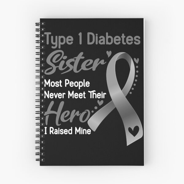 Item preview, Type 1 Diabetes Sister Most People Never Meet Their Hero I Raise Mine designed and sold by tenjun16.