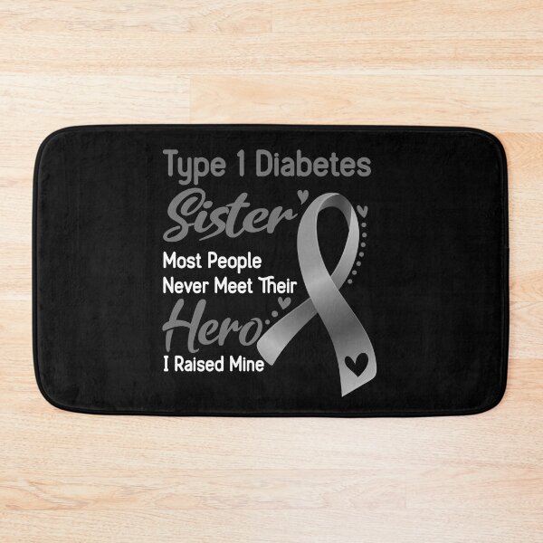 Item preview, Type 1 Diabetes Sister Most People Never Meet Their Hero I Raise Mine designed and sold by tenjun16.