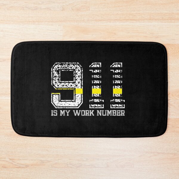 Item preview, 911 Is My Work Number Dispatcher designed and sold by TopDawgDesigns.