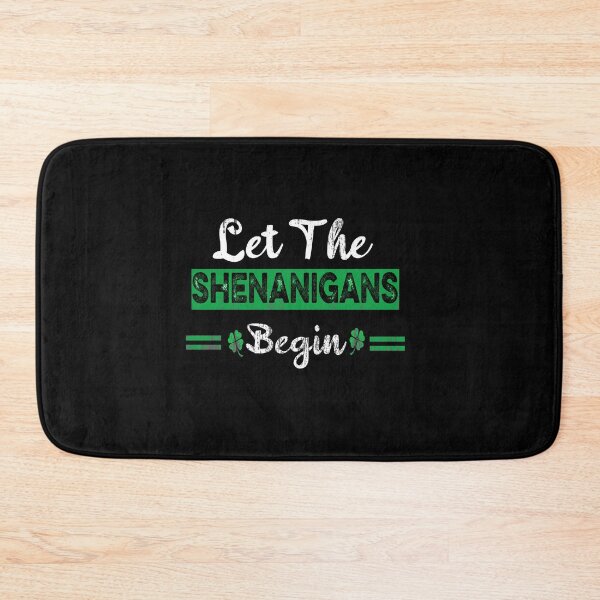 Item preview, Let The Shenanigans Begin St Patricks Day Gift designed and sold by ilias13.
