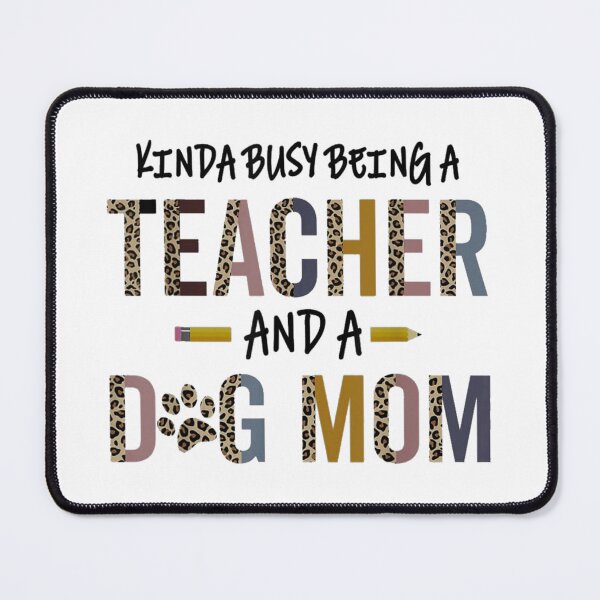 Item preview, A Teacher And A Dog Mom designed and sold by melindadblacks.