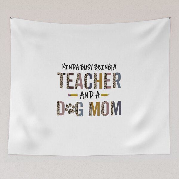Item preview, A Teacher And A Dog Mom designed and sold by melindadblacks.