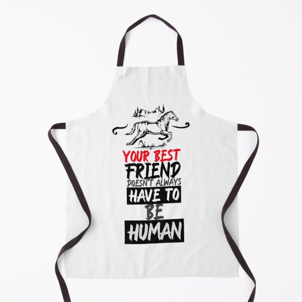 Item preview, Your Best Friend Doesn_t Always Have To Be a Human - Cool Quotes designed and sold by LaBleuBoutiq.