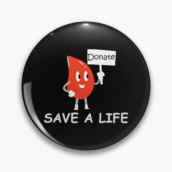 Item preview, Donate Blood Save A Life designed and sold by TopDawgDesigns.