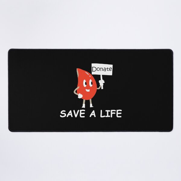 Item preview, Donate Blood Save A Life designed and sold by TopDawgDesigns.