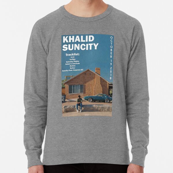 Khalid Suncity Sweatshirts Hoodies for Sale Redbubble