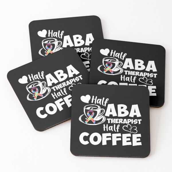 Item preview, Half ABA Therapist Half Coffee Gift designed and sold by TopDawgDesigns.