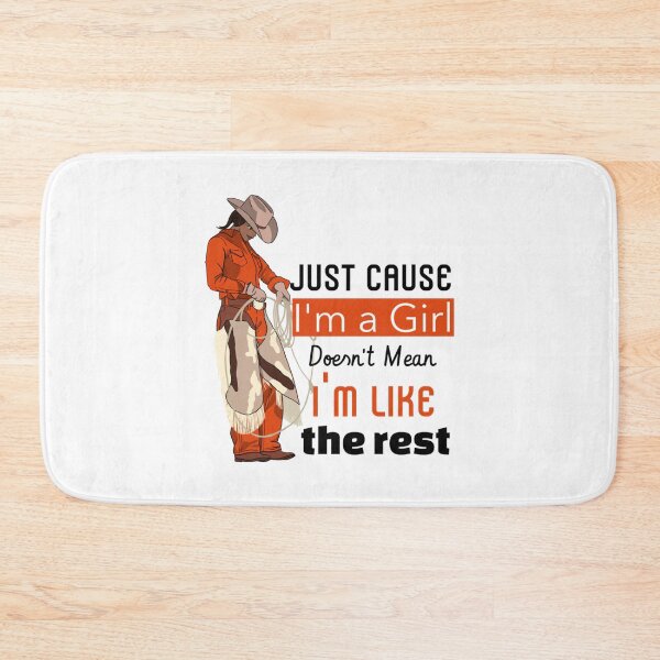 Item preview, Just Because I_m a Girl Doesn_t Mean I_m like Rest    designed and sold by LaBleuBoutiq.