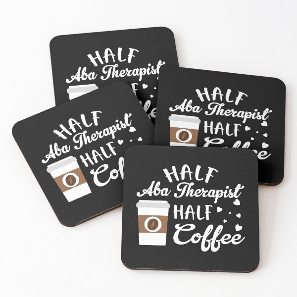 Item preview, Half ABA Therapist Half Coffee designed and sold by TopDawgDesigns.