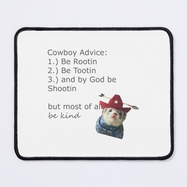 Item preview, Ferret Cowboy Advice   designed and sold by LaBleuBoutiq.