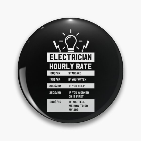 Item preview, Electrician Hourly Rate  designed and sold by KathrineSandnes.