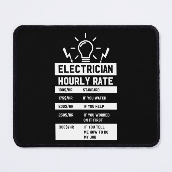 Item preview, Electrician Hourly Rate  designed and sold by KathrineSandnes.
