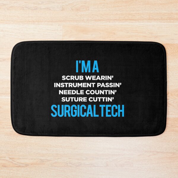 Item preview, I'm A Surgical Tech Funny designed and sold by TopDawgDesigns.