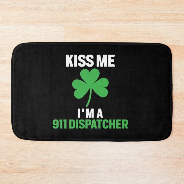 Item preview, Kiss Me I'm A 911 Dispatcher designed and sold by TopDawgDesigns.
