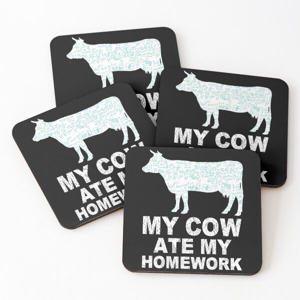 Item preview, My Cow Ate My Homework designed and sold by TopDawgDesigns.